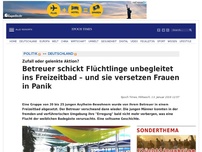 Bild zum Artikel: Betreuer schickt Flüchtlinge unbegleitet ins Freizeitbad – und sie versetzen Frauen in Panik