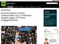 Bild zum Artikel: Kanzlerin Merkel möchte Unterschriften von 1,6 Millionen Bürgern gegen TTIP nicht entgegennehmen