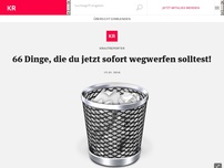 Bild zum Artikel: 66 Dinge, die du jetzt sofort wegwerfen solltest!