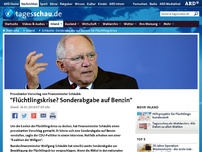 Bild zum Artikel: Schäuble: Sonderabgabe auf Benzin für Flüchtlingskrise