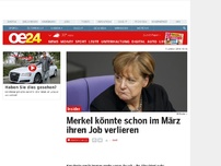 Bild zum Artikel: Merkel könnte schon im März ihren Job verlieren