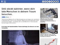 Bild zum Artikel: DAS steckt dahinter, wenn dich tote Menschen in deinem Traum besuchen.