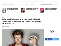 Bild zum Artikel: Luke Mockridge mal acht: Die zweite Staffel 'LUKE! Die Woche und ich' startet am 4. März 2016 in SAT.1 (FOTO)