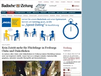 Bild zum Artikel: Kein Zutritt mehr für Flüchtlinge in Freiburgs Clubs und Diskotheken
