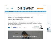 Bild zum Artikel: Ökonomische Folgen: Warum Flüchtlinge eine Last für die Wirtschaft sind