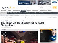 Bild zum Artikel: Halbfinale! Deutschland schafft Sensation