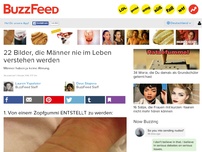 Bild zum Artikel: 22 Bilder, die Männer nie im Leben verstehen werden