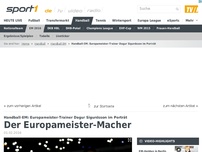 Bild zum Artikel: Der Europameister-Macher