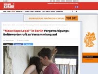 Bild zum Artikel: Vergewaltigungs-Befürworter ruft zu Versammlung auf