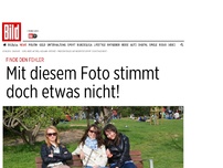 Bild zum Artikel: Finden Sie den Fehler? - Mit diesem Foto stimmt etwas nicht!