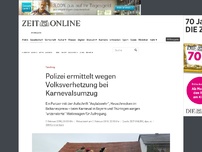 Bild zum Artikel: Fasching: Polizei ermittelt wegen Volksverhetzung bei Karnevalsumzug