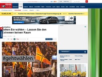 Bild zum Artikel: #gehtwählen: Lasst den Extremisten keinen Raum - Gehen Sie wählen – alles andere macht die AfD nur stärker!