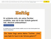 Bild zum Artikel: Er schämte sich, als seine Tochter erzählte, was sie in der Schule gelernt hat. Absolut unbezahlbar!