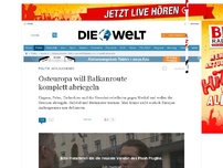 Bild zum Artikel: Flüchtlingskrise: Osteuropa will Balkanroute komplett abriegeln