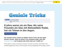 Bild zum Artikel: 8 Jahre waren sie ein Paar. Als seine Freundin ein Glas mit Notizzetteln findet, hat sie Tränen...