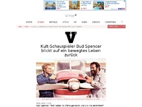 Bild zum Artikel: Kult-Schauspieler Bud Spencer blickt auf ein bewegtes Leben zurück