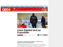 Bild zum Artikel: Linzer Bahnhof wird zur Frauenhölle