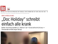 Bild zum Artikel: Ohne Untersuchung! - „Doc Holiday“ schreibt einfach alle krank