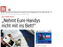 Bild zum Artikel: New Yorker Polizei - „Nehmt Eure Handys nicht mit ins Bett!“