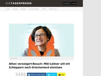 Bild zum Artikel: Athen verweigert Besuch: Mikl-Leitner will mit Schleppern nach Griechenland einreisen