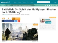 Bild zum Artikel: Gerücht: Battlefield 5 kommt im Oktober mit absolutem Traumsetting!