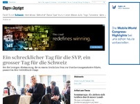 Bild zum Artikel: Ein schrecklicher Tag für die SVP, ein grosser Tag für die Schweiz