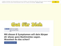Bild zum Artikel: Mit diesen 8 Symptomen will dein Körper dir etwas ganz Bestimmtes sagen. Wusstest du das schon?