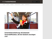 Bild zum Artikel: Sicherheitsvorkehrung: U6 bekommt Sauerstoffmasken, die bei Gestank anzulegen sind