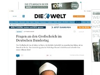 Bild zum Artikel: Offener Brief: Fragen an den Großscheich im Deutschen Bundestag