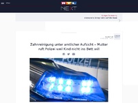 Bild zum Artikel: Mutter ruft Polizei, weil Kind nicht ins Bett will