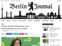 Bild zum Artikel: Grüne wollen Migranten aus Griechenland zu uns holen