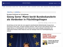Bild zum Artikel: Georg Soros' Mann berät Bundeskanzlerin als Vordenker in Flüchtlingsfragen
