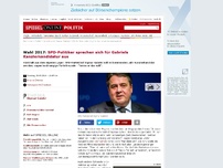 Bild zum Artikel: Wahl 2017: SPD-Politiker sprechen sich für Gabriels Kanzlerkandidatur aus
