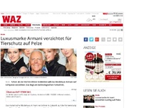 Bild zum Artikel: Luxusmarke Armani verzichtet für Tierschutz auf Pelze