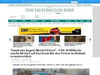 Bild zum Artikel: 'Lasst uns Angela Merkel feiern' - Hat eine CDU-Politikerin Merkel indirekt für Terror in Brüssel verantwortlich gemacht?