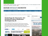 Bild zum Artikel: Niederlage für Monsanto: EU-Parlament lehnt Glyphosat-Verlängerung ab