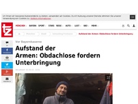 Bild zum Artikel: Aufstand der Armen: Obdachlose fordern Unterbringung