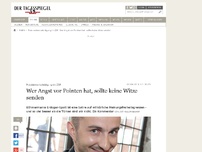 Bild zum Artikel: Wer Angst vor Pointen hat, sollte keine Witze senden