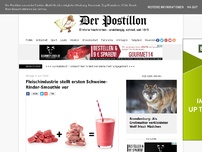 Bild zum Artikel: Fleischindustrie stellt ersten Schweine-Rinder-Smoothie vor