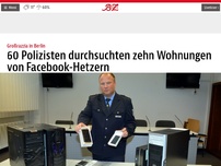 Bild zum Artikel: 60 Polizisten durchsuchten zehn Wohnungen von Facebook-Hetzern