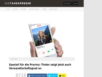 Bild zum Artikel: Speziell für die Provinz: Tinder zeigt jetzt auch Verwandtschaftsgrad an