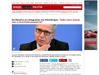 Bild zum Artikel: De Maizière zur Integration von Flüchtlingen: 'Jeder muss wissen, was in Auschwitz passiert ist'