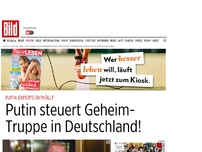 Bild zum Artikel: Putin-Experte enthüllt - Putin hat geheime Armee in Deutschland!