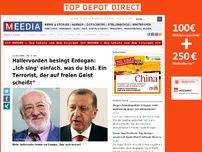 Bild zum Artikel: Hallervorden besingt Erdogan: „Ich sing‘ einfach, was du bist. Ein Terrorist, der auf freien Geist scheißt“