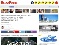 Bild zum Artikel: 18 wundervolle Sätze, die Du nur kennst, wenn Du in Köln aufgewachsen bist