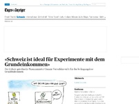 Bild zum Artikel: «Schweiz ist ideal für Experimente mit dem Grundeinkommen»