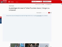 Bild zum Artikel: Ernsthaft? Auswärtiges Amt warnt Türkei-Touristen davor, Erdogan zu kritisieren - Video