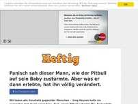 Bild zum Artikel: Panisch sah dieser Mann, wie der Pitbull auf sein Baby zustürmte. Aber was er dann erlebte, hat...