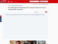 Bild zum Artikel: Erneuter Angriff auf Meinungsfreiheit - Neue Erdogan-Forderung: Türkei will jetzt dieses Projekt in Deutschland verbieten