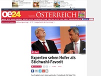 Bild zum Artikel: Experten sehen Hofer als Stichwahl-Favorit